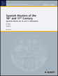 SPANISH MASTERS OF 16TH AND 17TH CENTURIES cover